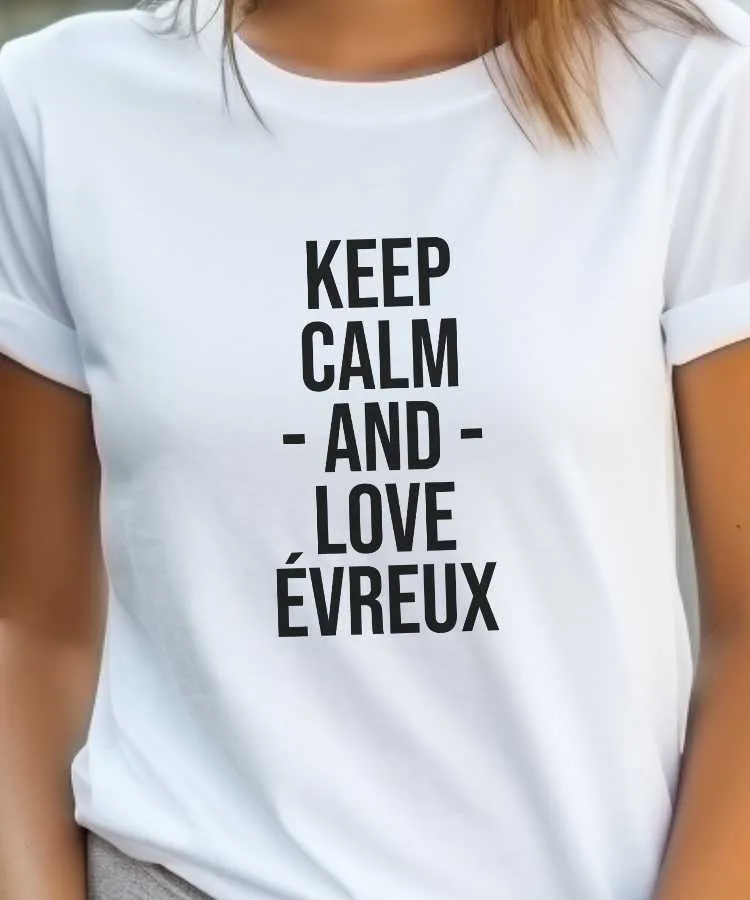 T-Shirt Keep Calm Évreux