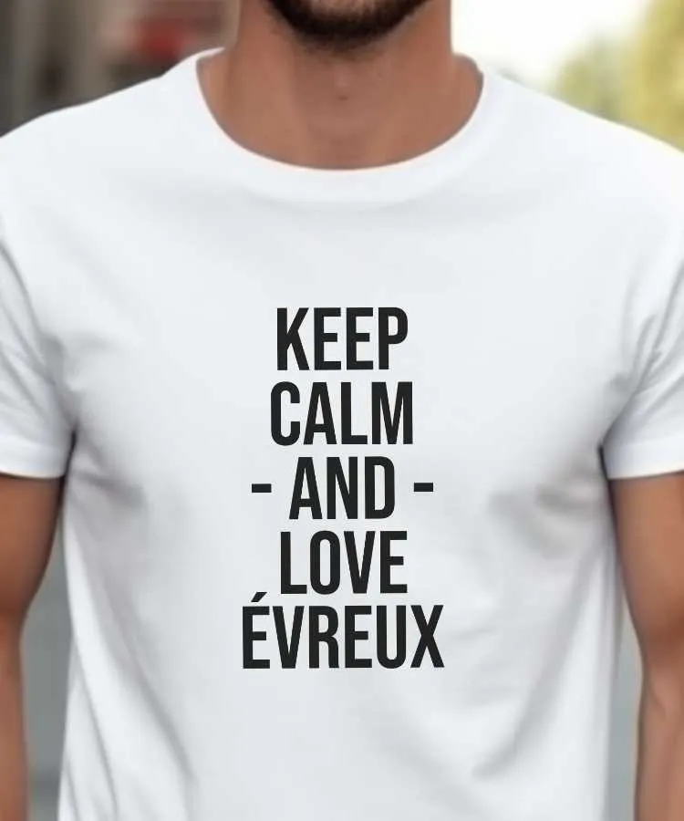 T-Shirt Keep Calm Évreux